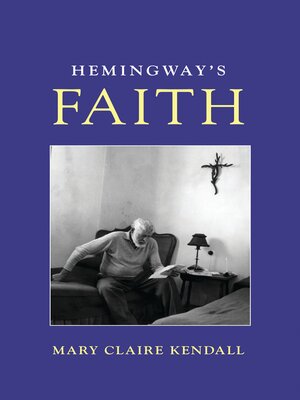 cover image of Hemingway's Faith